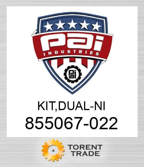 855067-022 Комплект, dual - ni PAI INDUSTRIES