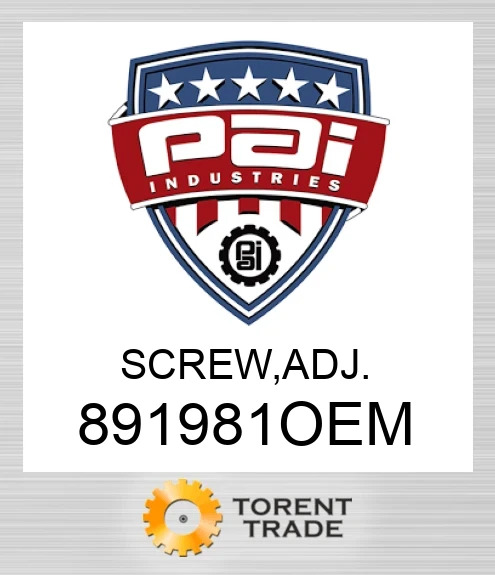 891981OEM Screw, adj PAI INDUSTRIES