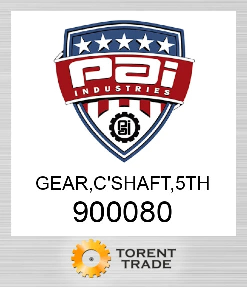 900080 Шестерня, c'вал, 5 th PAI INDUSTRIES