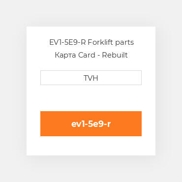 EV1-5E9-R Forklift parts Карта Card - Rebuilt