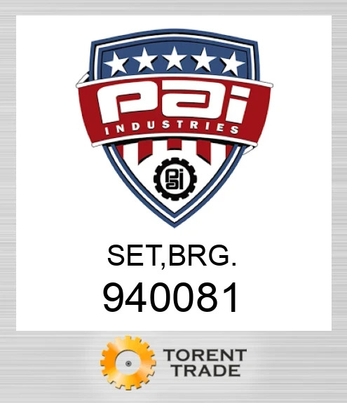 940081 Комплект, підшипник. PAI INDUSTRIES