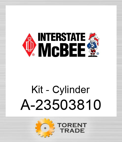 A-23503810 Комплект - Циліндр NEW AFTERMARKET INTERSTATE MCBEE