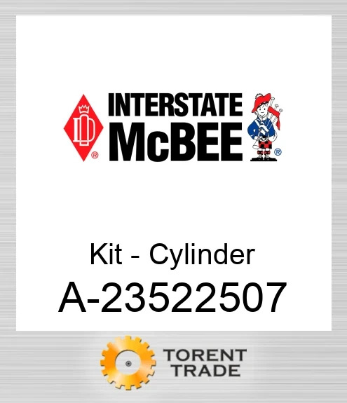A-23522507 Комплект - Циліндр NEW AFTERMARKET INTERSTATE MCBEE