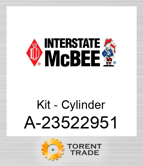 A-23522951 Комплект - Циліндр NEW AFTERMARKET INTERSTATE MCBEE