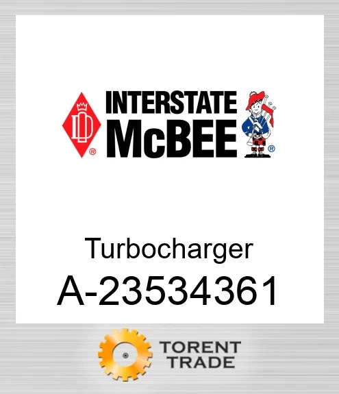 A-23534361 Турбокомпресор NEW AFTERMARKET INTERSTATE MCBEE