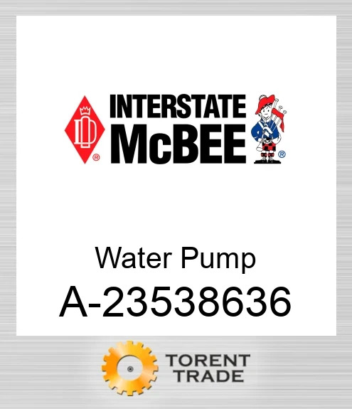 A-23538636 Водяний насос NEW AFTERMARKET INTERSTATE MCBEE