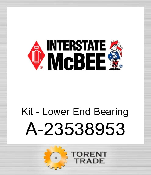 A-23538953 Комплект - Lower End Підшипник NEW AFTERMARKET INTERSTATE MCBEE