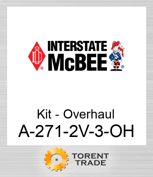 A-271-2V-#3-OH Комплект - Капітальний ремонт NEW AFTERMARKET INTERSTATE MCBEE