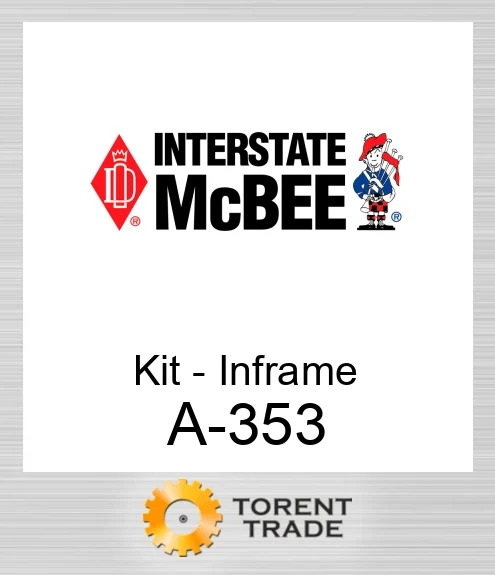 A-353 Комплект внутрішньорамного ремонту NEW AFTERMARKET INTERSTATE MCBEE