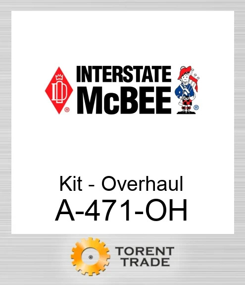 A-471-OH Комплект - Капітальний ремонт NEW AFTERMARKET INTERSTATE MCBEE