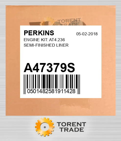 A47379S Комплект двигуна: AT4.236 SEMI-FINISHED Гільза PERKINS NEW AFTERMARKET