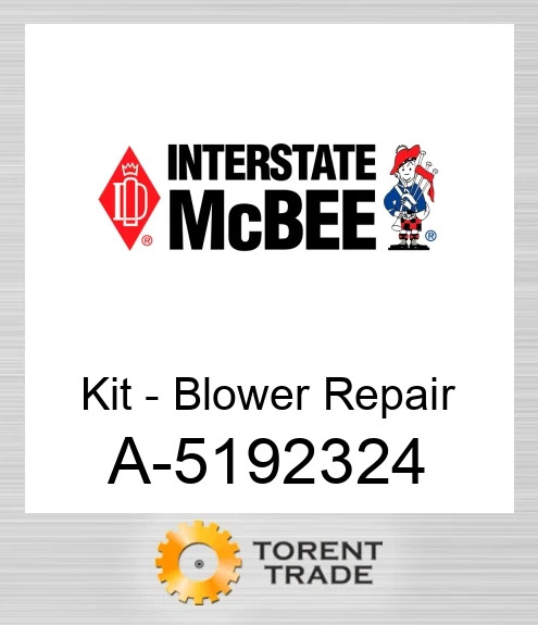 A-5192324 Комплект – ремонт нагнітача NEW AFTERMARKET INTERSTATE MCBEE
