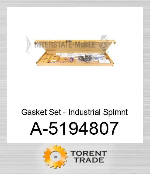 A-5194807 Комплект прокладок - Industrial Splmnt NEW AFTERMARKET INTERSTATE MCBEE