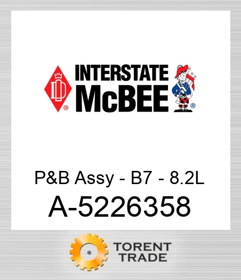 A-5226358 Поршень і шатун у зборі - B7 - 8.2L NEW AFTERMARKET INTERSTATE MCBEE