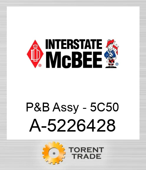 A-5226428 Поршень і шатун у зборі - 5C50 NEW AFTERMARKET INTERSTATE MCBEE