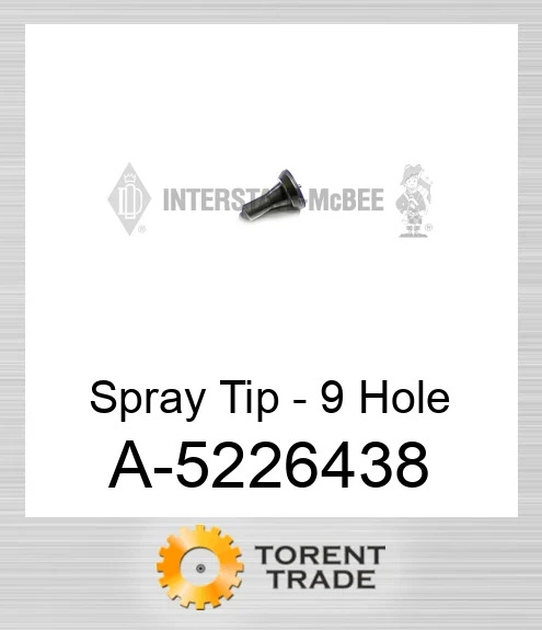 A-5226438 Наконечник розпилювача - 9 Hole NEW AFTERMARKET INTERSTATE MCBEE
