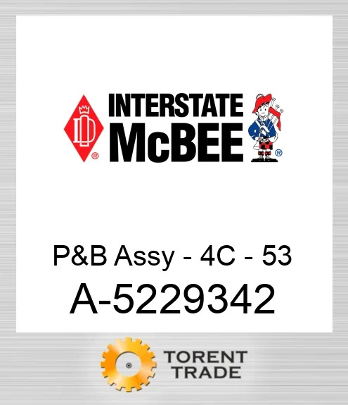 A-5229342 Поршень і шатун у зборі - 4C - 53 NEW AFTERMARKET INTERSTATE MCBEE