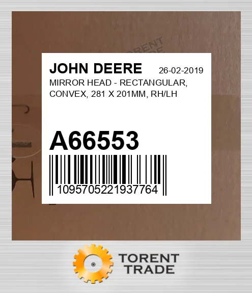 A66553 MIRROR Головка - RECTANGULAR, CONVEX, 281 X 201MM, RH/LH JOHN DEERE NEW AFTERMARKET