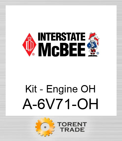 A-6V71-OH Комплект для капітального ремонту двигуна NEW AFTERMARKET INTERSTATE MCBEE