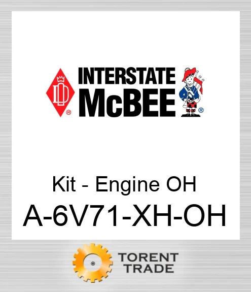 A-6V71-XH-OH Комплект для капітального ремонту двигуна NEW AFTERMARKET INTERSTATE MCBEE
