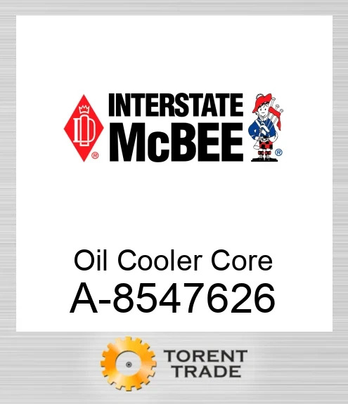 A-8547626 Масло Cooler Core - 8-Пластина NEW AFTERMARKET INTERSTATE MCBEE