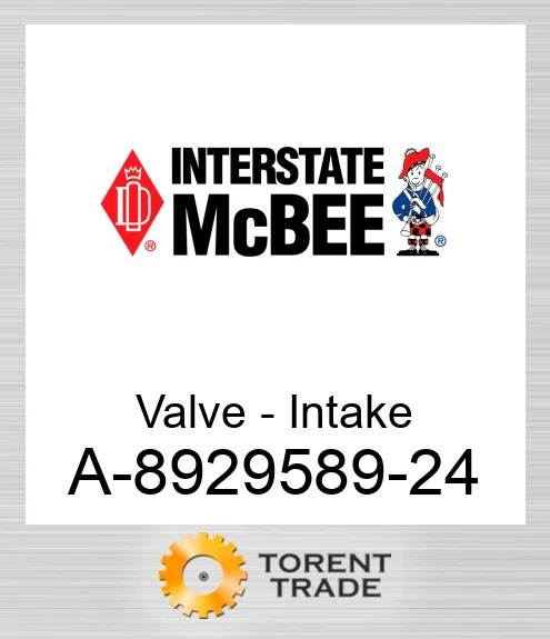 A-8929589-24 Клапан - Int - Bulk NEW AFTERMARKET INTERSTATE MCBEE