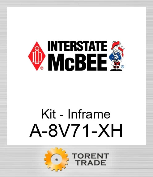 A-8V71-XH Комплект внутрішньорамного ремонту NEW AFTERMARKET INTERSTATE MCBEE