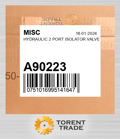 A90223 Гідравлічний 2 PORT ISOLATOR Клапан MISC NEW AFTERMARKET
