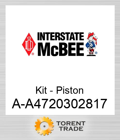 A-A4720302817 Комплект - Поршень NEW AFTERMARKET INTERSTATE MCBEE