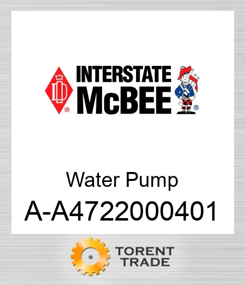 A-A4722000401 Водяний насос NEW AFTERMARKET INTERSTATE MCBEE