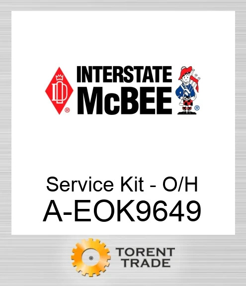 A-EOK9649 Сервісний комплект – капітальний ремонт NEW AFTERMARKET INTERSTATE MCBEE