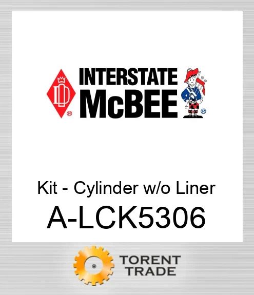 A-LCK5306 Комплект циліндра без гільзи NEW AFTERMARKET INTERSTATE MCBEE