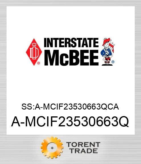 A-MCIF23530663Q SS:A-MCIF23530663QCA NEW AFTERMARKET INTERSTATE MCBEE