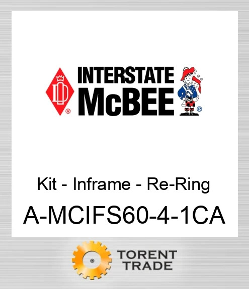 A-MCIFS60-4-1CA Комплект – внутрішньорамного ремонту – заміна кілець NEW AFTERMARKET INTERSTATE MCBEE