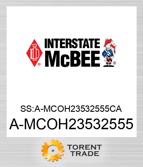 A-MCOH23532555 SS:A-MCOH23532555CA NEW AFTERMARKET INTERSTATE MCBEE