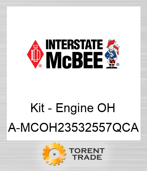 A-MCOH23532557QCA Комплект для капітального ремонту двигуна NEW AFTERMARKET INTERSTATE MCBEE