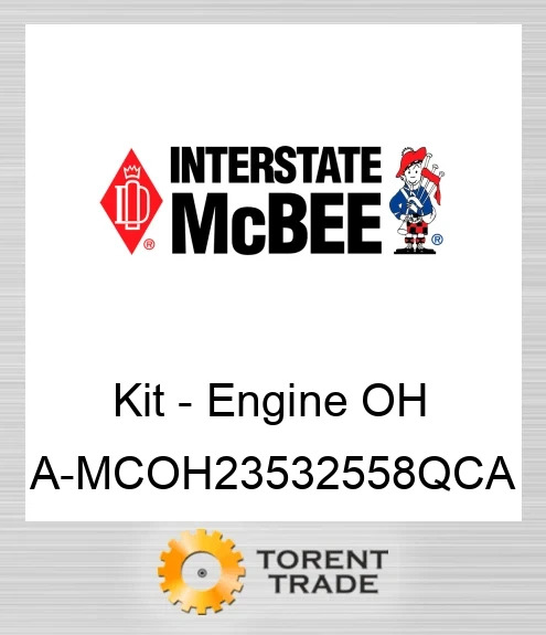 A-MCOH23532558QCA Комплект для капітального ремонту двигуна NEW AFTERMARKET INTERSTATE MCBEE