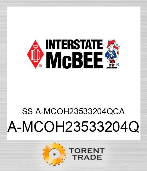 A-MCOH23533204Q SS:A-MCOH23533204QCA NEW AFTERMARKET INTERSTATE MCBEE