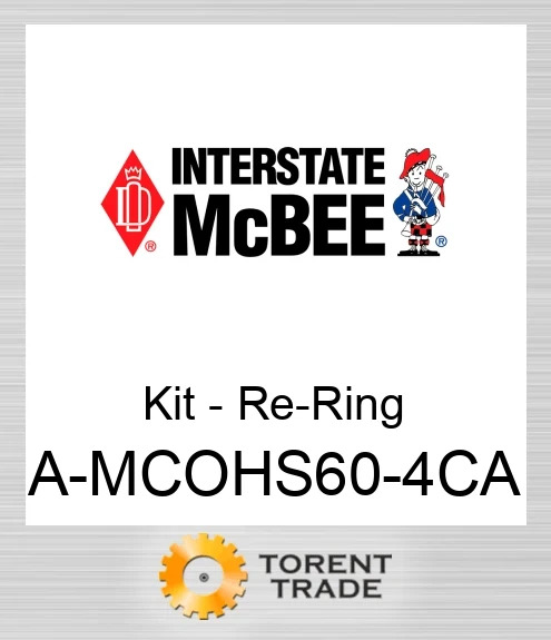 A-MCOHS60-4CA Комплект - Двигун OH - Re-ring NEW AFTERMARKET INTERSTATE MCBEE