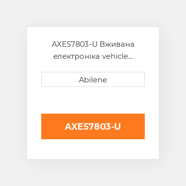 AXE57803-U Вживана електроніка vehicle контролер для комбайна John Deere, axe57803 JOHN DEERE NEW AFTERMARKET
