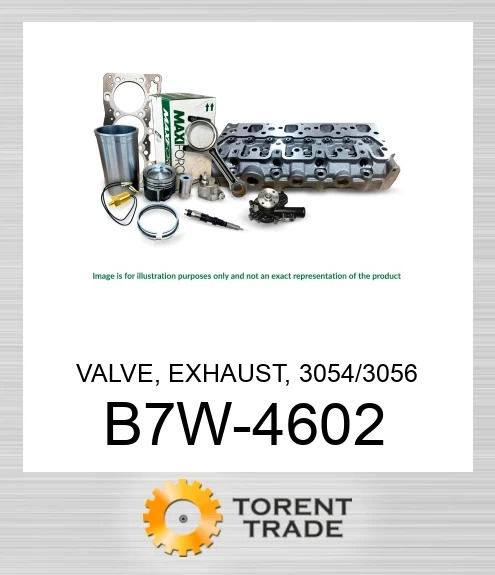 B7W-4602 Клапан, випускний, 3054/3056  MAXIFORCE