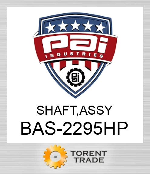 BAS-2295HP Вал, вузол PAI INDUSTRIES