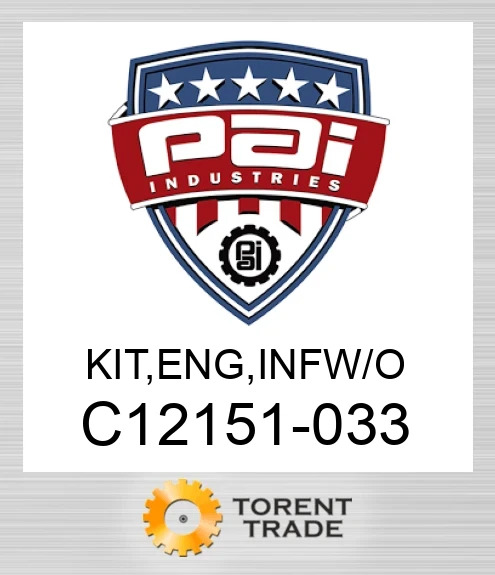 C12151-033 Комплект, двигун , внутрішньорамний ремонтбез PAI INDUSTRIES