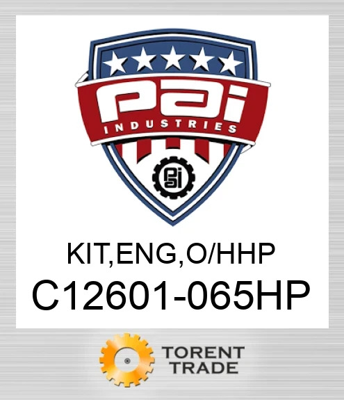 C12601-065HP Комплект, двигун , капітальний ремонт. Високий тиск PAI INDUSTRIES