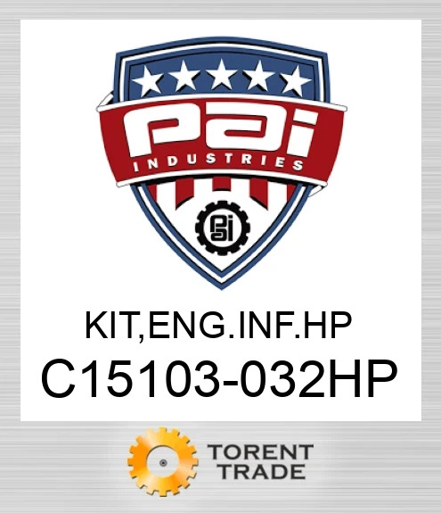 C15103-032HP Комплект, двигун внутрішньорамний ремонт. Високий тиск PAI INDUSTRIES