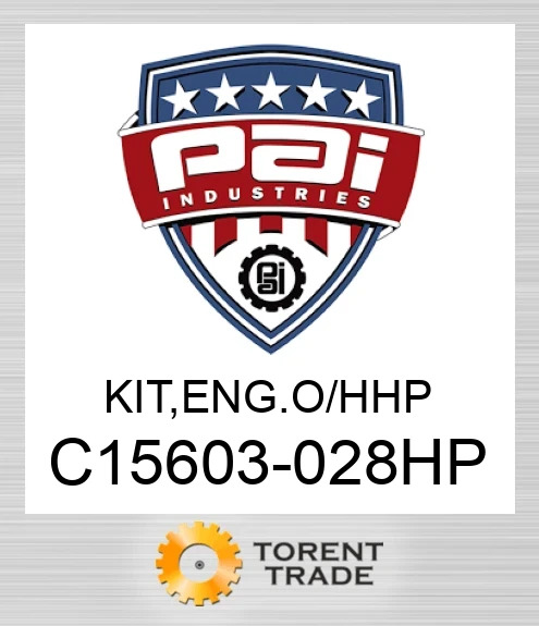 C15603-028HP Комплект, двигун  капітальний ремонт. Високий тиск PAI INDUSTRIES