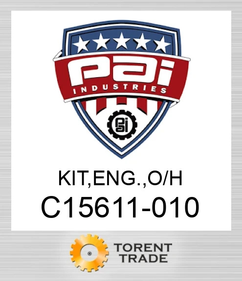 C15611-010 Комплект, двигун , капітальний ремонт PAI INDUSTRIES