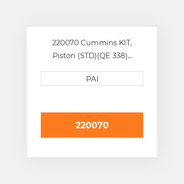 220070 Cummins KIT, Piston (STD)(QE 338) Поршневий комплект