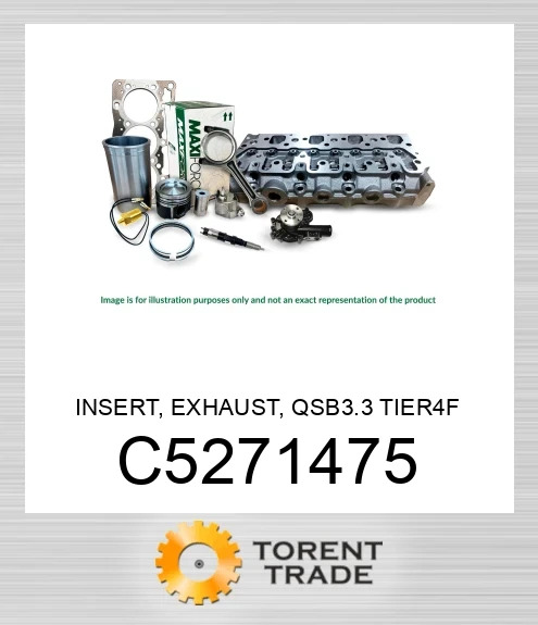 C5271475 Вставка, випускна, QSB3.3 Tier 4F MAXIFORCE