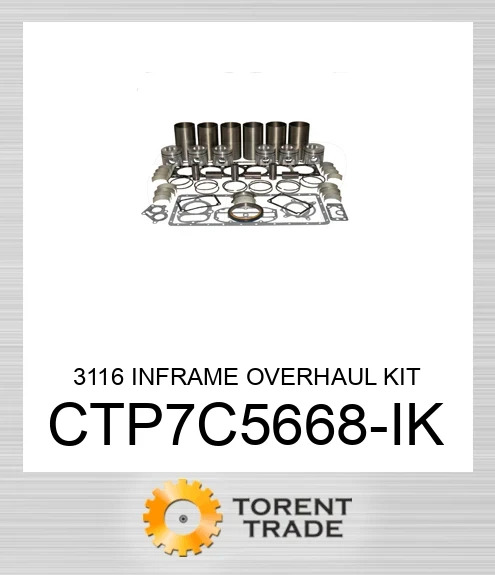 CTP7C5668-IK Набір для капітального ремонту в рамі 3116 CATERPILLAR